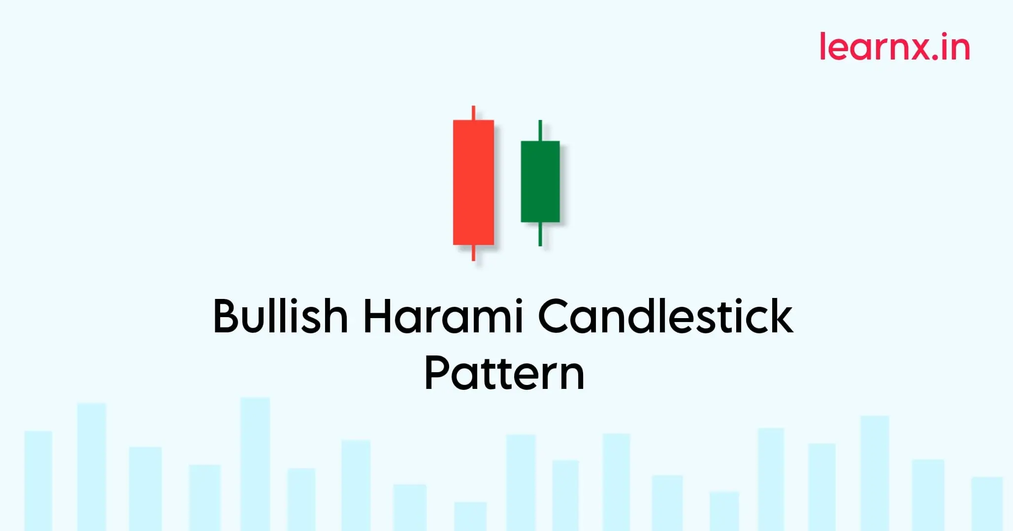 Bullish Harami Candlestick Pattern Explained